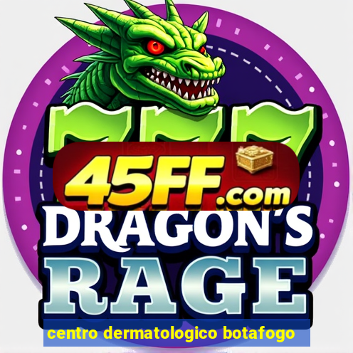 centro dermatologico botafogo